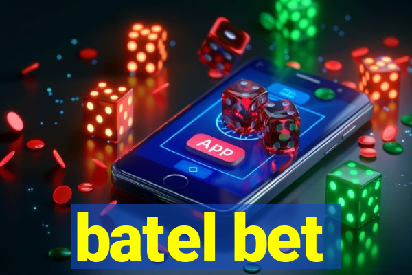 batel bet